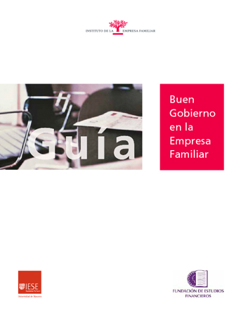 Gu A Buen Gobierno En La Empresa Familiar Instituto De La Empresa