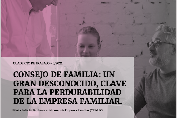 Cuaderno de Trabajo sobre el Consejo de Familia como herramienta clave para la perdurabilidad de la Empresa Familiar