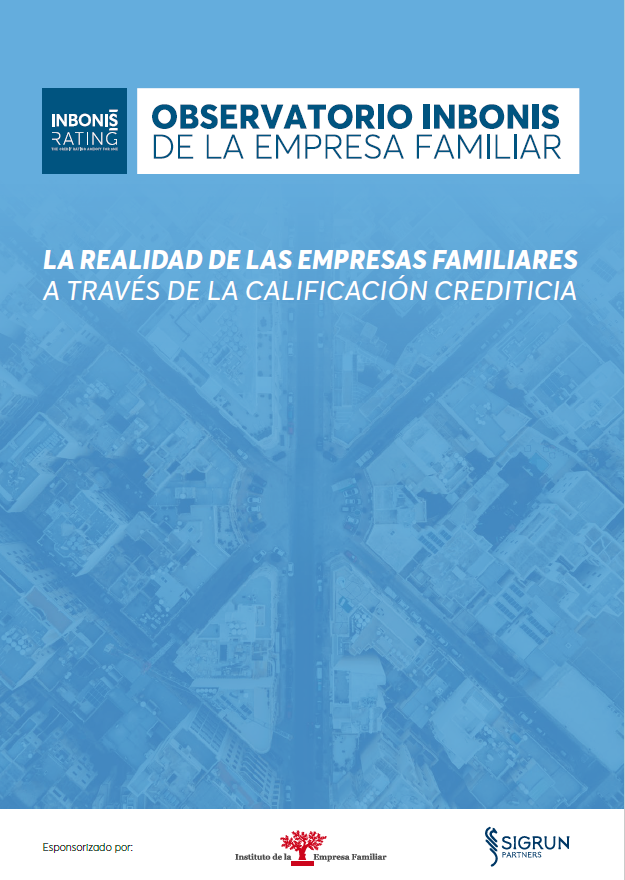 Observatorio Inbonis de La Empresa Familiar: la realidad de las empresas familiares a través de la calificación crediticia